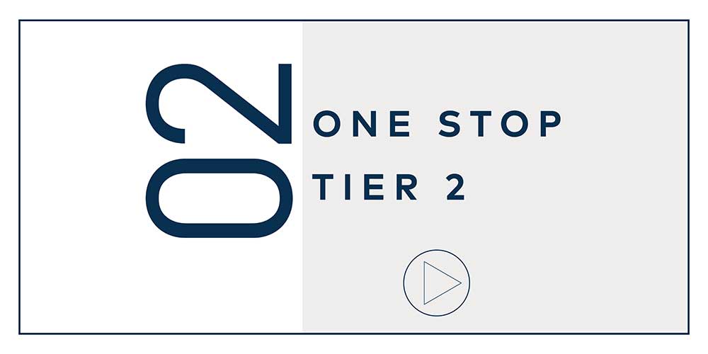 One Stop Tier 2